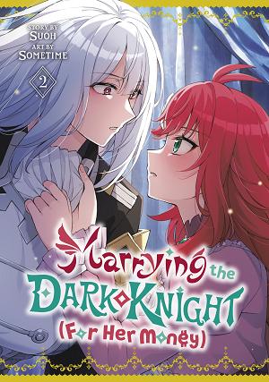 Marrying The Dark Knight (For Her Money) 2