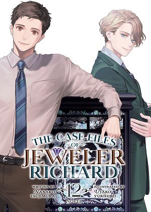 The Case Files Of Jeweler Richard (Light Novel) Vol. 12 cover
