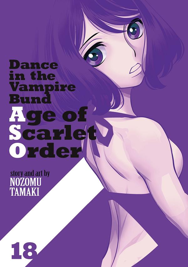Dance In The Vampire Bund: Age Of Scarlet Order Vol. 18