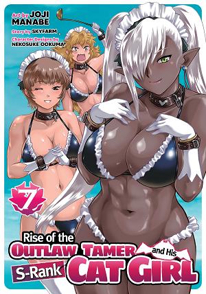 Rise Of The Outlaw Tamer And His S-Rank Cat Girl (Manga) Vol. 7 cover