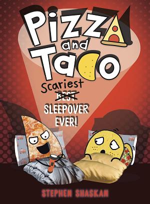 Pizza And Taco: Scariest Sleepover Ever!