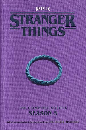 Stranger Things: The Complete Scripts, Season 5