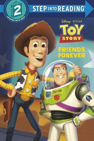 Friends Forever (Disney And Pixar's Toy Story)