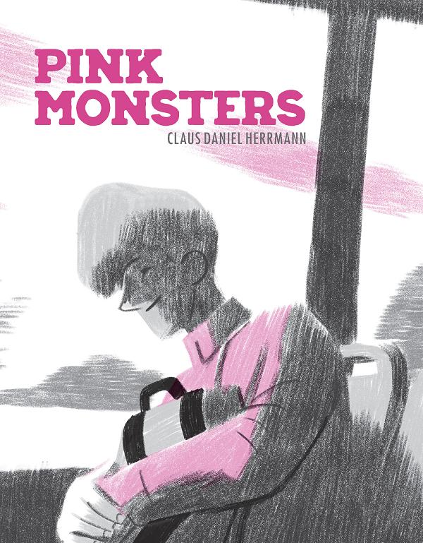 Pink Monsters HC cover by Claus Daniel Hermann