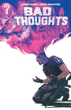 Bad Thoughts Cover A Dave Wachter #1 Cover B Fernando Blanco cover