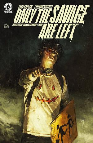 Only The Savage Are Left (Cvr A) (Stefano Raffaele) #1 cover