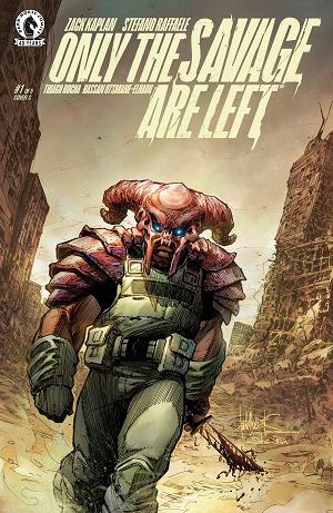 Only The Savage Are Left (Cvr A) (Stefano Raffaele) #1 cover