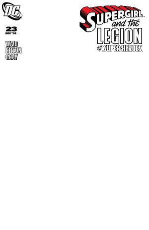 Supergirl And The Legion Of Super Heroes #23 CVR D FACSIMILE EDITION CVR D BLANK CARD STOCK cover