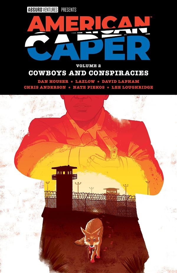 American Caper Volume 2: Cowboys And Conspiracies