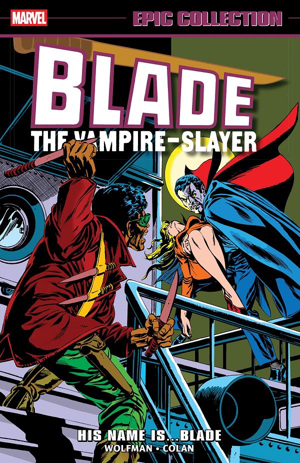 Blade Epic Collection: His Name Is...blade cover by Gil Kane