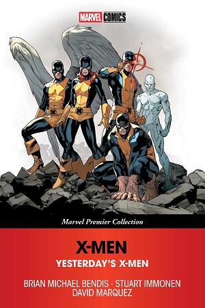 X-Men: Yesterday's X-Men