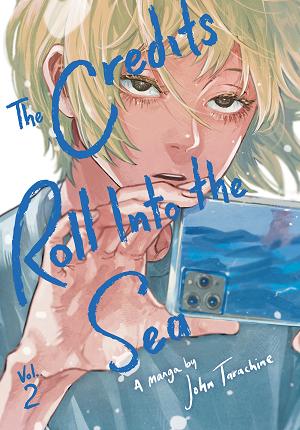 The Credits Roll Into The Sea Volume 2 cover