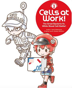 Cells At Work! Picture Book 1: The Great Bacteria Vs. White Blood Cell Battle!