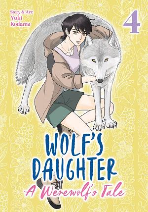 Wolf's Daughter: A Werewolf's Tale Vol. 4 cover