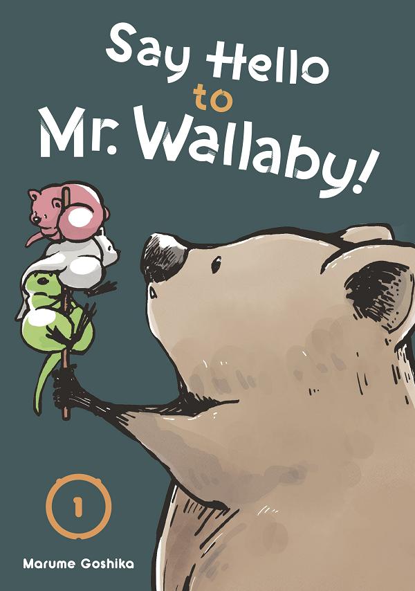 Say Hello To Mr. Wallaby! 1