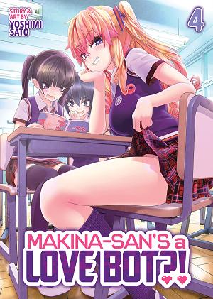 Makina-San's A Love Bot?! Vol. 4 cover