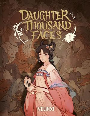 Daughter Of A Thousand Faces: Volume 1 (The Comic)