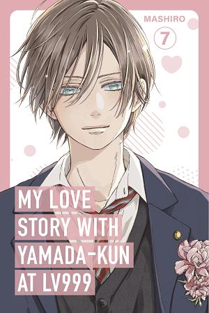 My Love Story With Yamada-Kun At Lv999 Volume 7