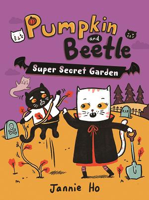 Pumpkin And Beetle: Super Secret Garden cover
