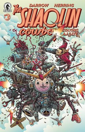 Shaolin Cowboy: Staying A.i.live (Cvr A) (Geof Darrow) #3 cover