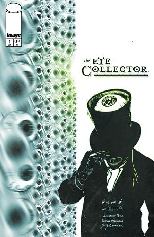 Eye Collector #1 CVR B CVR B GMB CHOMICHUK cover