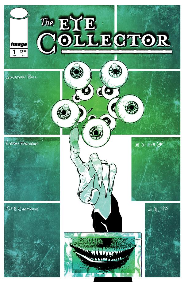 Eye Collector #1 CVR C CVR C GMB CHOMICHUK cover