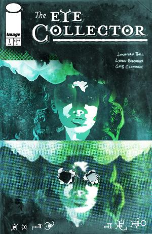 Eye Collector #1 CVR D CVR D GMB CHOMICHUK cover