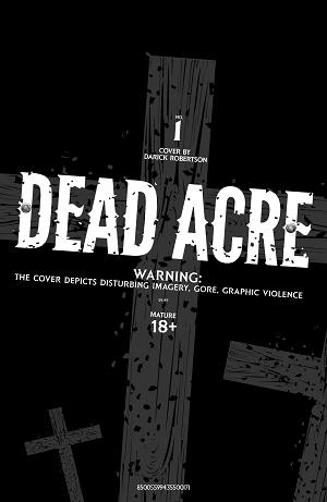 Dead Acre #1 CVR G CVR G TBA NSFW BLACK BAG cover
