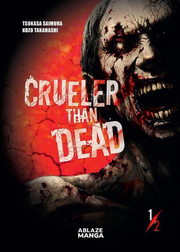 Crueler Than Dead TP Vol 01 (Mr) cover by Kozo Takahashi
