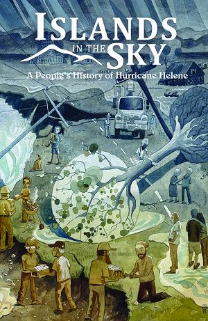 Islands In The Sky TP A Peoples History Of Hurricane Helene cover