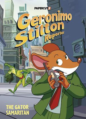 Geronimo Stilton Reporter HC Vol 22 The Gator Samaritan