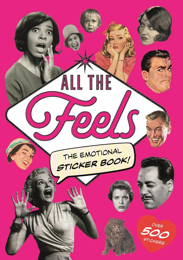 All The Feels The Emotional Sticker Book TP cover by Luke Herriott