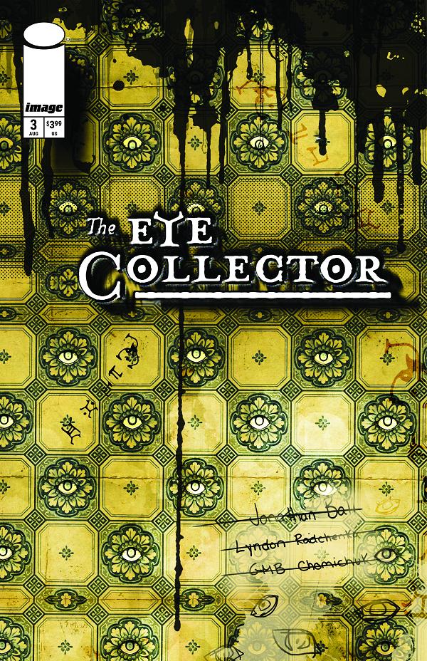 Eye Collector #3 CVR B CVR B GMB CHOMICHUK INK DRIP cover
