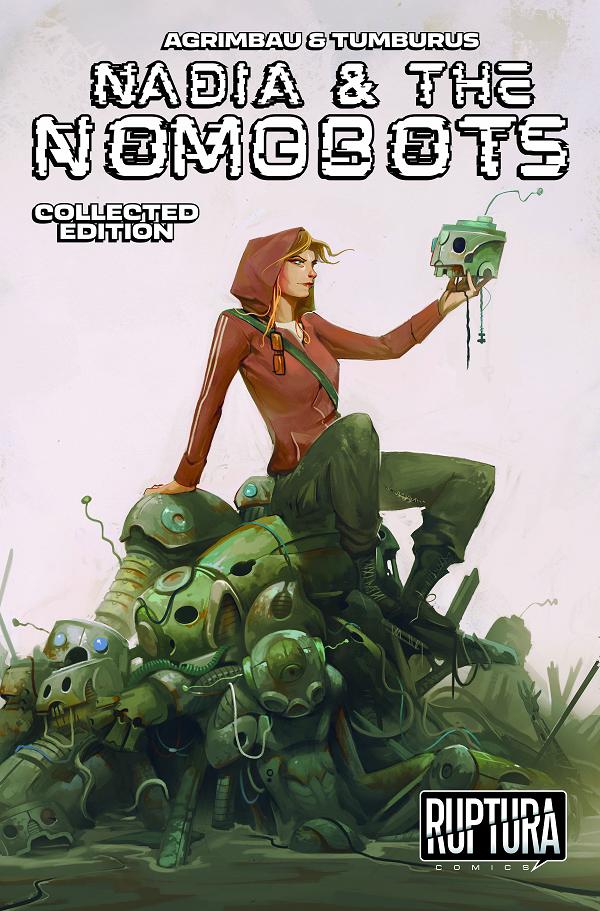 Nadia And The Nomobots TP Vol 01 (Mr)