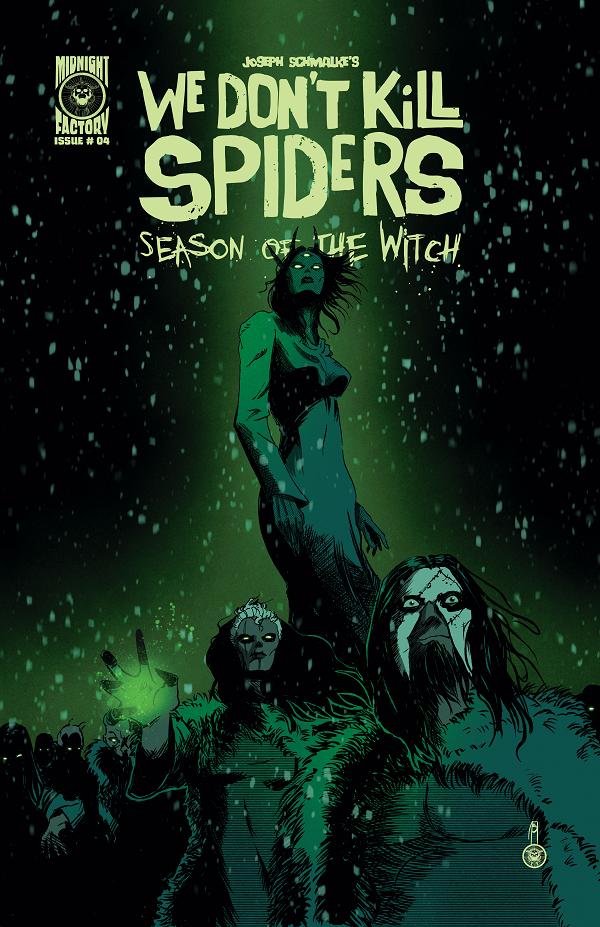 We Dont Kill Spiders Season Of The Witch #4 CVR A JOSEPH SCHMALKE cover