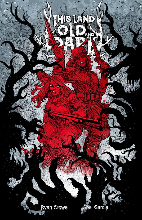 This Land Is Old And Dark #1 variant cover by Abel Garcia