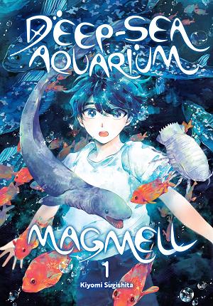 Deep-Sea Aquarium Magmell TP Vol 01 cover