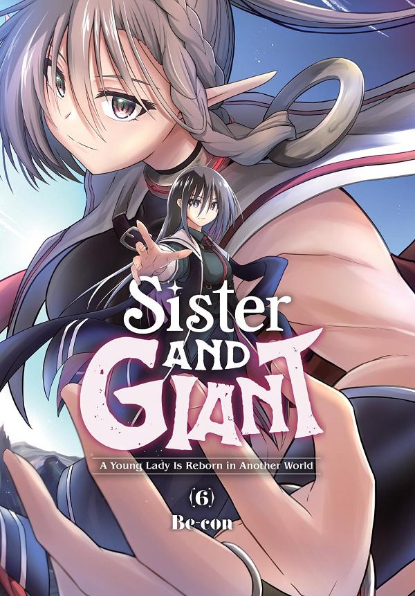 Sister And Giant A Young Lady Is Reborn In Another World TP Vol 06