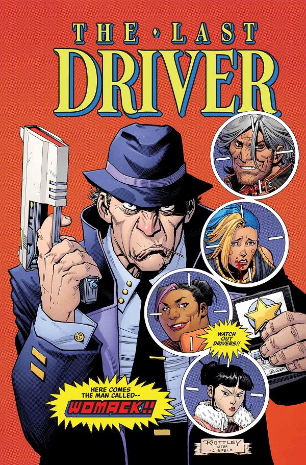 Last Driver #1 CVR E (OF 5) CVR E INC 1:50 RYAN OTTLEY HOMAGE cover