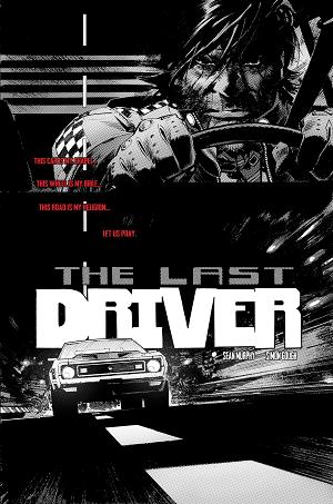 Last Driver #1 CVR F (OF 5) CVR F INC 1:100 SEAN MURPHY RAW ART cover