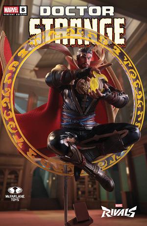 Doctor Strange #8 MCFARLANE TOYS MARVEL RIVALS VARIANT cover