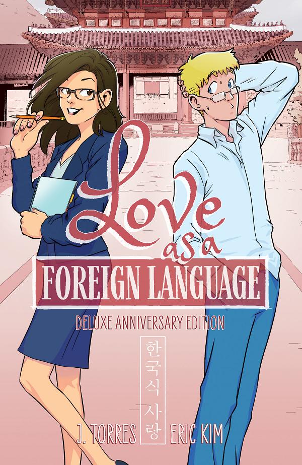 Love As A Foreign Language Deluxe Anniversary Edition HC cover by Eric Kim