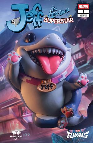 Jeff The Land Shark: Superstar #1 MCFARLANE TOYS MARVEL RIVALS VARIANT cover