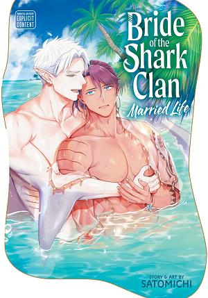 Bride Of The Shark Clan Married Life TP (Mr) cover