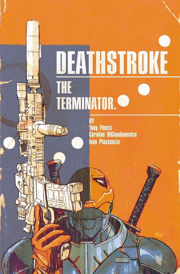Deathstroke The Terminator #7 CVR B CVR B MITCH GERADS CARD STOCK cover