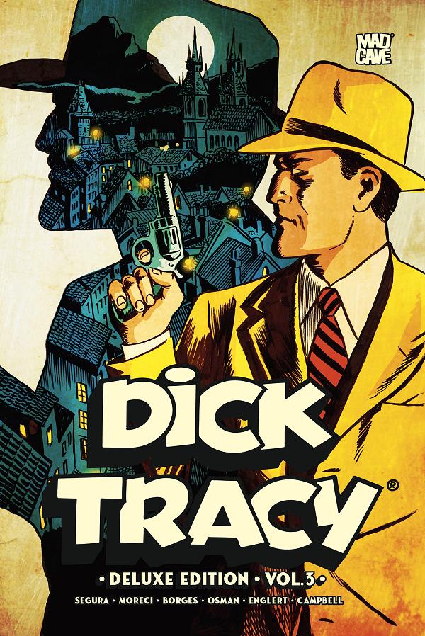 Dick Tracy HC Vol 03 Deluxe Edition cover by Geraldo Borges (A)