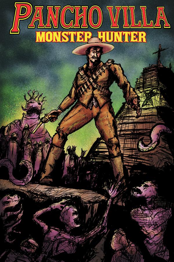Pancho Villa Monster Hunter #1 variant cover by Hector Rodriguez Iii