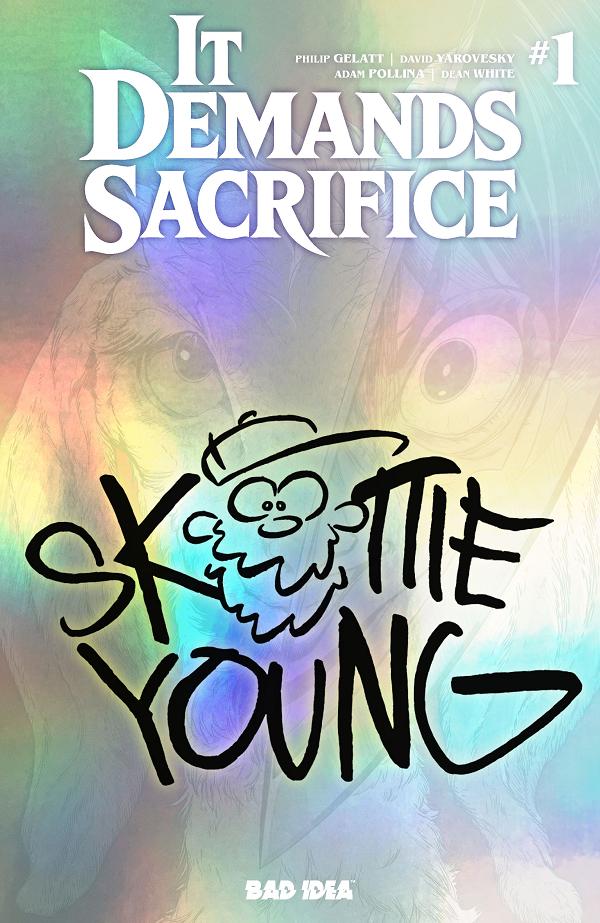 It Demands Sacrifice #1 variant cover by Skottie Young