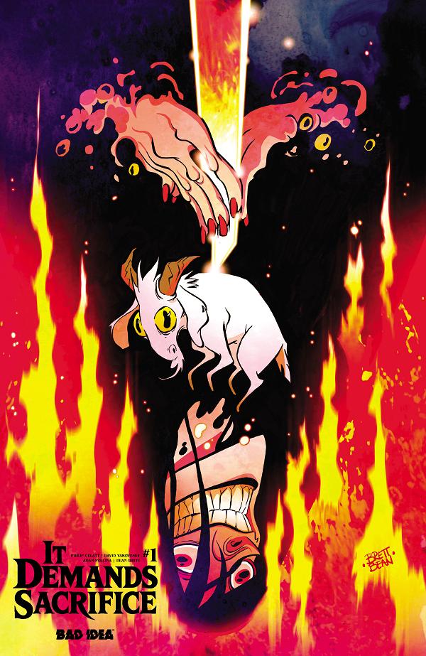 It Demands Sacrifice #1 variant cover by Brett Bean