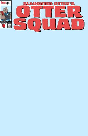Otter Squad #5 CVR D CVR D BABY BLUE BLANK SKETCH COVER BAGGED WITH TRADING CARD cover